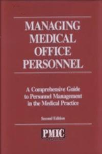 Managing Medical Office Personnel