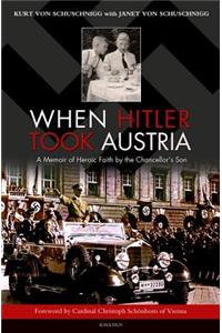 When Hitler Took Austria