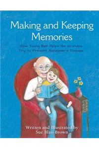 Making & Keeping Memories