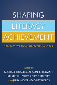 Shaping Literacy Achievement