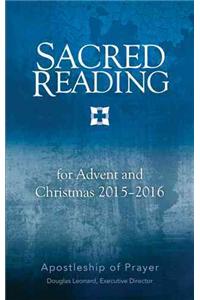 Sacred Reading for Advent and Christmas 2015-2016