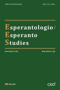 Esperantologio / Esperanto Studies. Nova Serio / New Series 1 (9)
