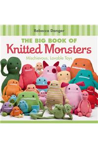 The Big Book of Knitted Monsters