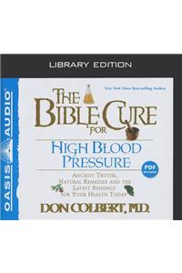 Bible Cure for High Blood Pressure (Library Edition)