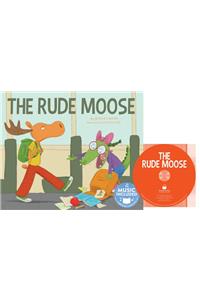 The Rude Moose