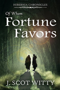 Of Whom Fortune Favors