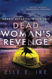 Dead Woman's Revenge Volume 2