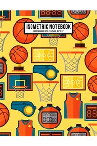 Basketball Isometric Graph Paper Notebook