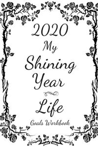 2020 My Shining Year Life Goals Workbook