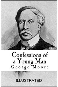 Confessions of a Young Man illustrated