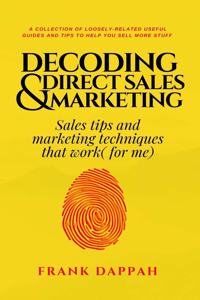 Decoding Direct Sales & Marketing