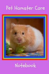 Pet Hamster Care Notebook
