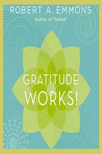 Gratitude Works!