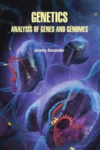 Genetics: Analysis of Genes and Genomes