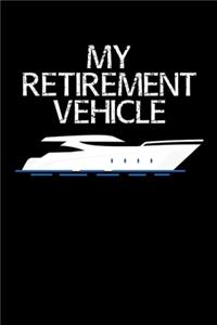 My Retirement Vehicle