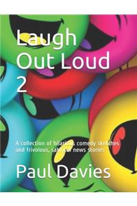 Laugh Out Loud 2