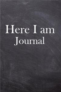 Here I am Journal