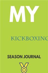 My kickboxing Season Journal