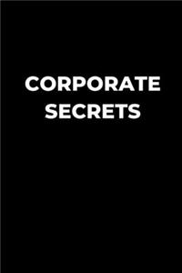 Corporate Secrets