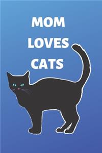 Mom loves cats notebook