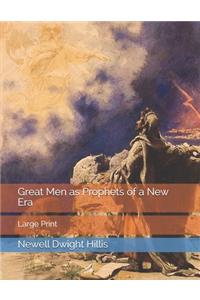 Great Men as Prophets of a New Era