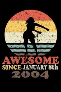 Awesome since January 8th, 2004 journal