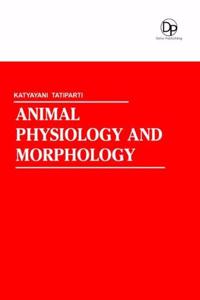 Animal Physiology and Morphology