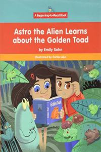 Astro the Alien Learns about the Golden Toad