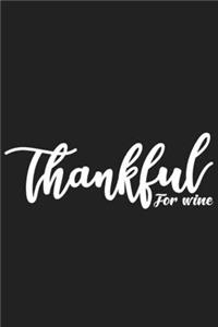 Thankful For Wine