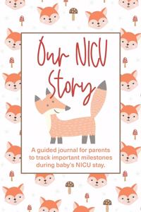 Our NICU Story