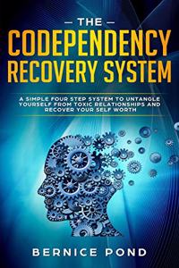 The Codependency Recovery System