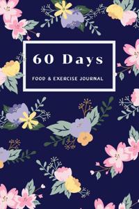 60 Days Food & Exercise Journal