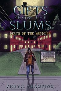 Gifts From The Slums