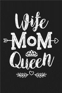 Wife Mom Queen