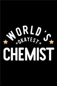 World's Okayest Chemist