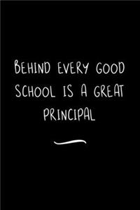 Behind Every Good School is a Great Principal