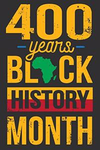 400 Years Black History Month