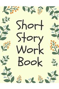 Short Story Workbook