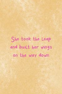 She Took The Leap And Built Her Wings On Her Way Down