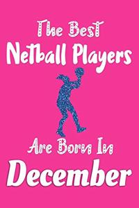 The Best Netball Players Are Born In December Journal