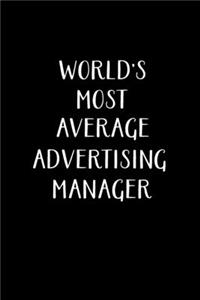 World's Most Average Advertising Manager