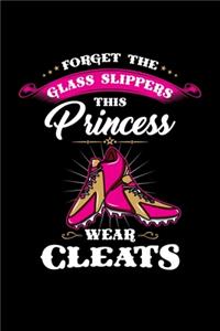 Forget Glass Slippers This Princess Wears Cleats