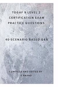 TOGAF 9 Level 2 Exam Practice Questions