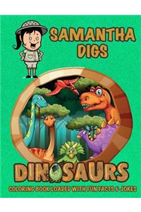 Samantha Digs Dinosaurs Coloring Book Loaded With Fun Facts & Jokes