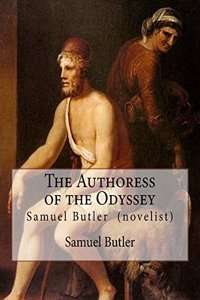 The Authoress of the Odyssey By