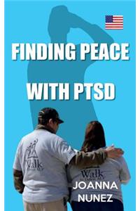 Finding Peace with Ptsd