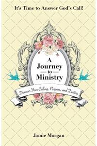 Journey to Ministry