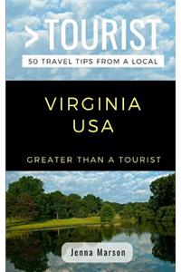 Greater Than a Tourist- Virginia USA
