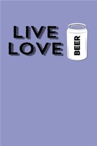 Live Love Beer
