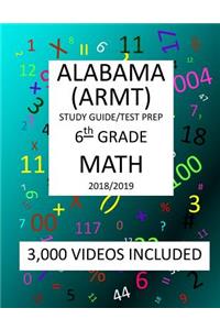 6th Grade ALABAMA ARMT, 2019 MATH, Test Prep